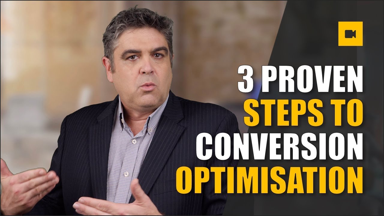 3 Proven Steps to Conversion Optimisation - YouTube