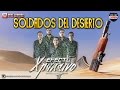 Efecto Xpansivo - Soldados Del Desierto (INEDITO) (Estudio 2016)