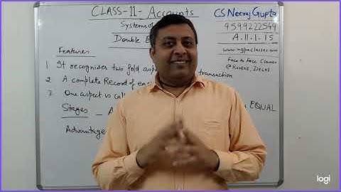 Accounts Class 11.1.15 Double Entry System | CS Neeraj Gupta | www.ngpaclasses.com