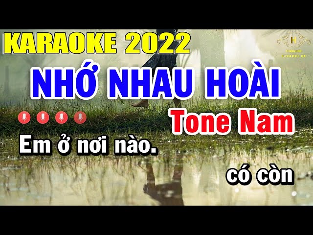 Nhớ Nhau Hoài Karaoke Tone Nam Nhạc Sống 2022 | Trọng Hiếu class=