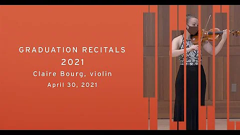 Graduation Recital: Claire Bourg, violin