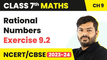 Class 7 Maths Chapter 9 Exercise 9.2 | Rational Numbers | NCERT Class 7 Maths