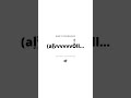 How to Pronounce "(alvvvvvvOll..." #Shorts