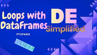 3.PySpark for Loops with DataFrames | Correct & Safe Usage Explained