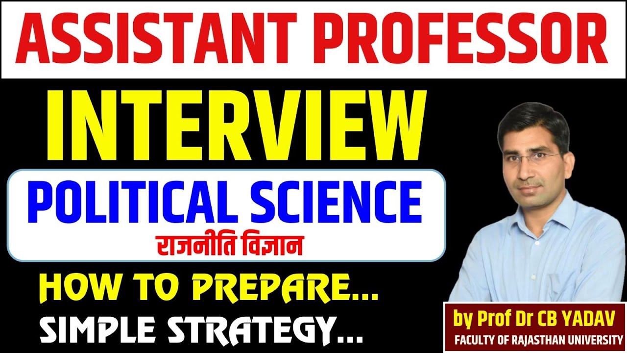 Assistant Professor Interview/Political Science /How to prepare Subject ...