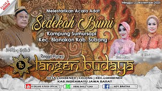 🎦LIVE MALAM WAYANG RINGGIT PURWA LANGEN BUDAYA || SEDEKAH BUMI KAMPUNG SUMUR SAPI - BLANAKAN SUBANG