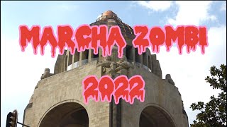 MARCHA ZOMBI CDMX 2022