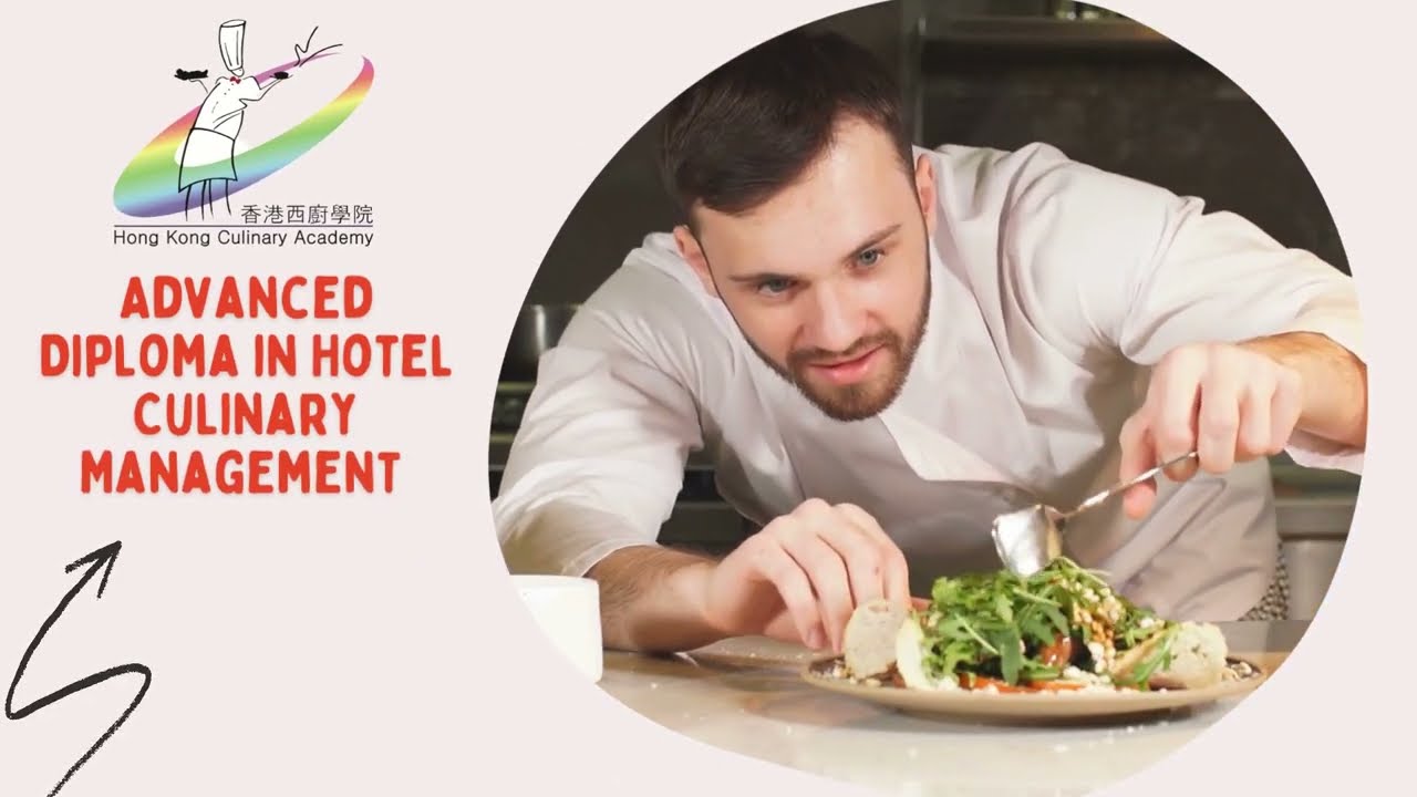 Advanced Diploma in Hotel Culinary Management
