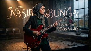 NASIB BUNGA -[ KLIP VEDIO ] COVER