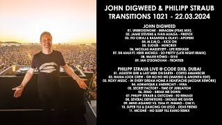 JOHN DIGWEED (UK) &amp; PHILIPP STRAUB (Austria) @ Transitions 1021 22.03.2024