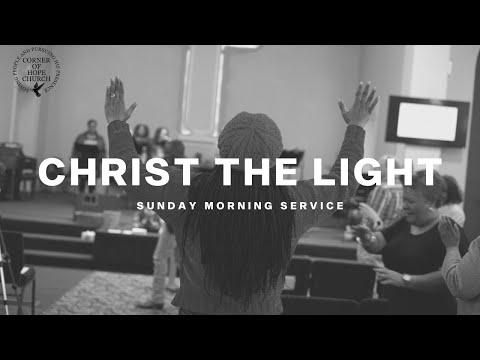 Christ The Light | December 25, 2022 | Pastor Kedrick Tembo | Sunday Morning Service