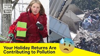 The Environmental Impact of Holiday Gift Returns