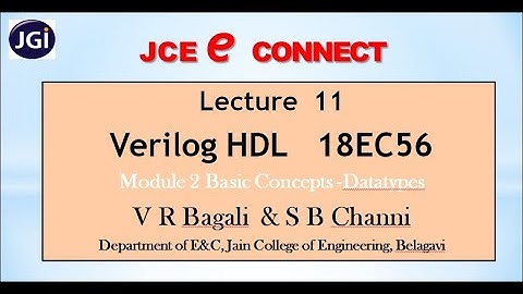 Datatypes in Verilog, Nets and Registers