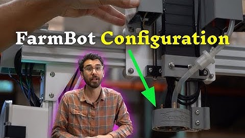 FarmBot Software: Configuration