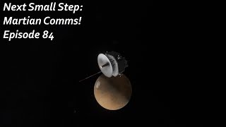 Martian Comms! - KSP/RP-1 - Next Small Step Episode 84