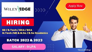 WILEY EDGE Hiring 2022 & 2023 Batch | Salary: 9 Lakh | Off Campus Drive for 2023 & 2022
