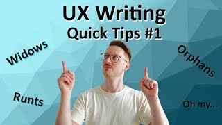 Widows, Orphans & Runts | UX Writing Quick Tips 1