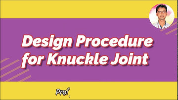 Design Procedure of Knuckle Joint  (BRB)