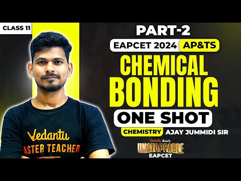 Chemical bonding Part 02 Class 11 | EAPCET Chemistry | Pakka 35+/40 In EAPCET 2024