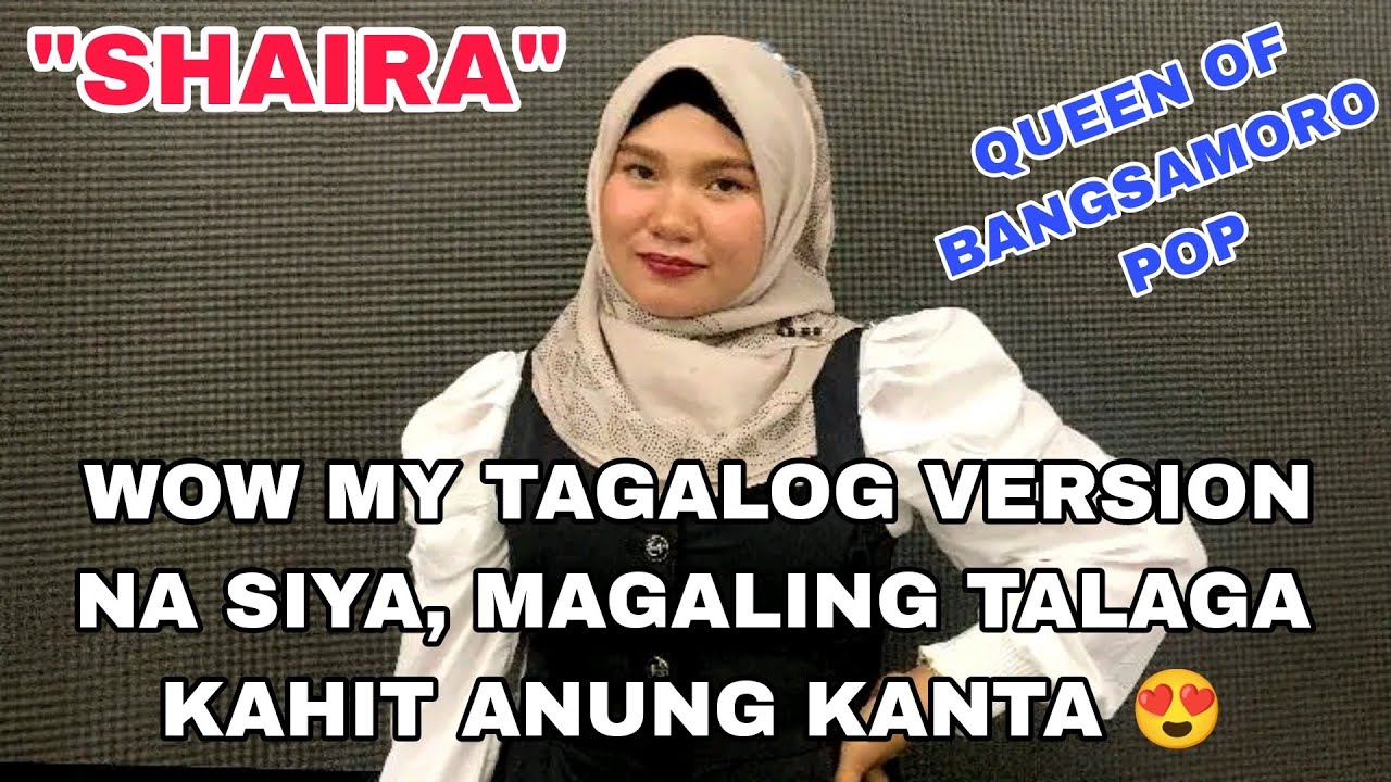 SHAIRA - Wow My Tagalog Version Na Siya | Bigay Ka Ng May Kapal (cover) 😍 Panalo❗