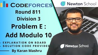 Full Codeforces Round 811 Div 3 | Problem E: Add Modulo 10 Solution | In Hindi | Editorial | Coding Guide