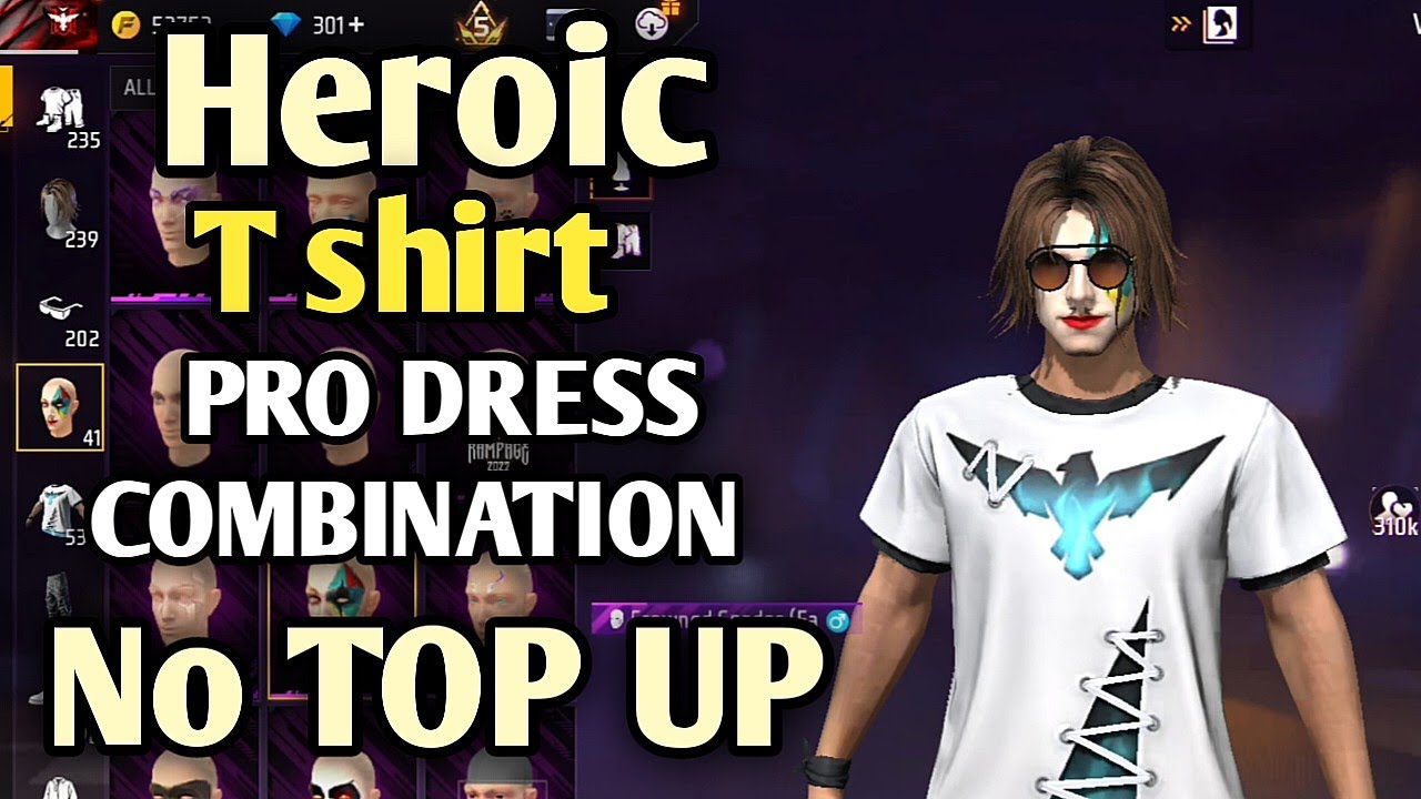 Heroic t shirt best pro dress combination | no top bundle free fire max 