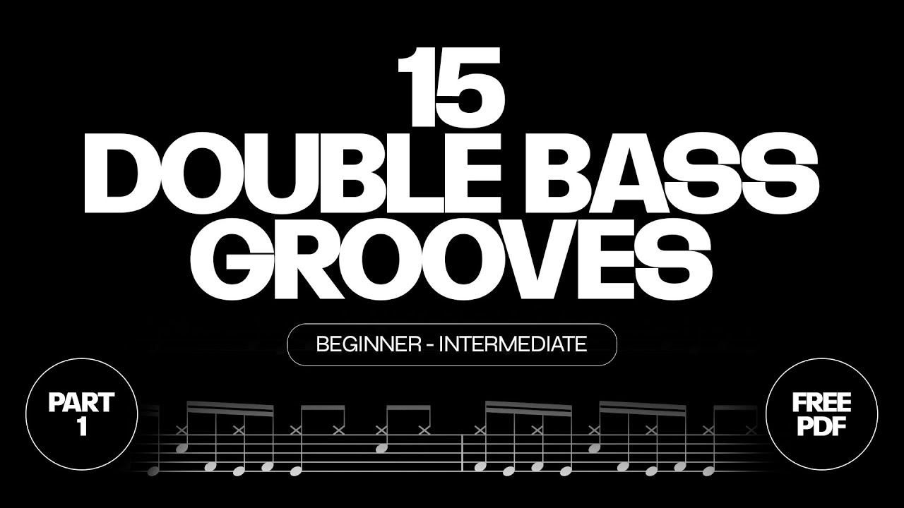 15 Double Bass Grooves | Beginner & Intermediate - Part 1 | Sheet Music (60-120 BPM)