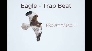 [FREE] Eagle  -Trap Beat Resimi