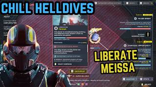 CHILL HELLDIVES | LIBERATE MEISSA | HELLDIVERS 2 #helldivers2 #helldivers2gameplay