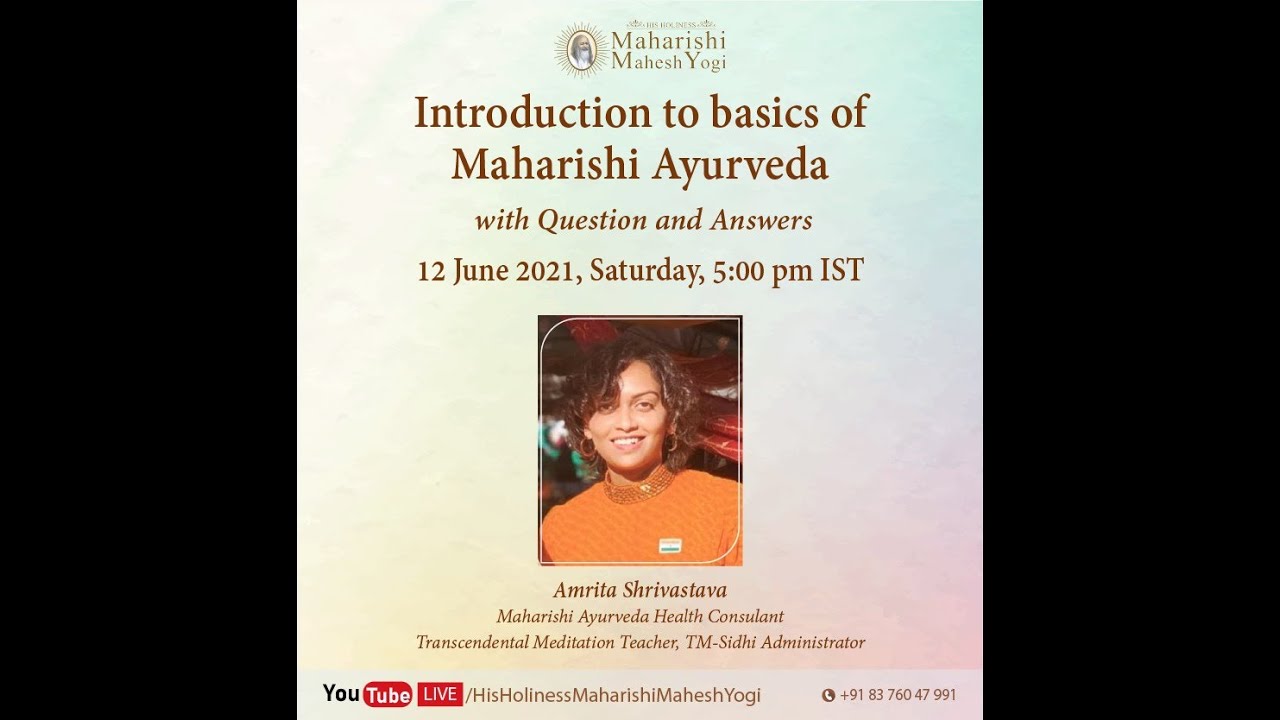 Introduction to Basics of Maharishi Ayurveda YouTube