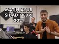 Matin ayub  sidad qedri 2021     