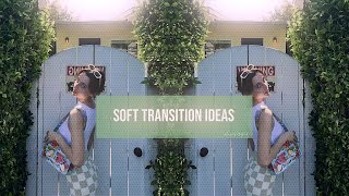 Soft Transition Ideas || Video Star screenshot 5