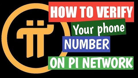 How To Verify Your Phone Number On The Pi Network App.