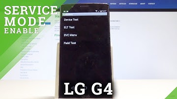 Service Mode in LG G4 - Service Code / Hardware Test