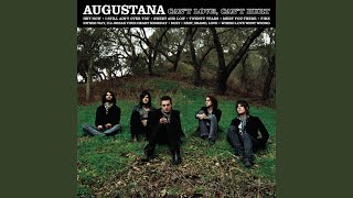 Video thumbnail of "Augustana - I Still Ain't Over You"