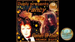 Fancy - Flames Of Love [ Remix 2017 Duply ]  