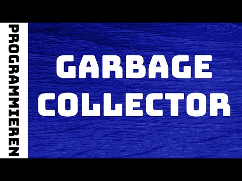 Video: Wie funktioniert die PHP-Garbage-Collection?