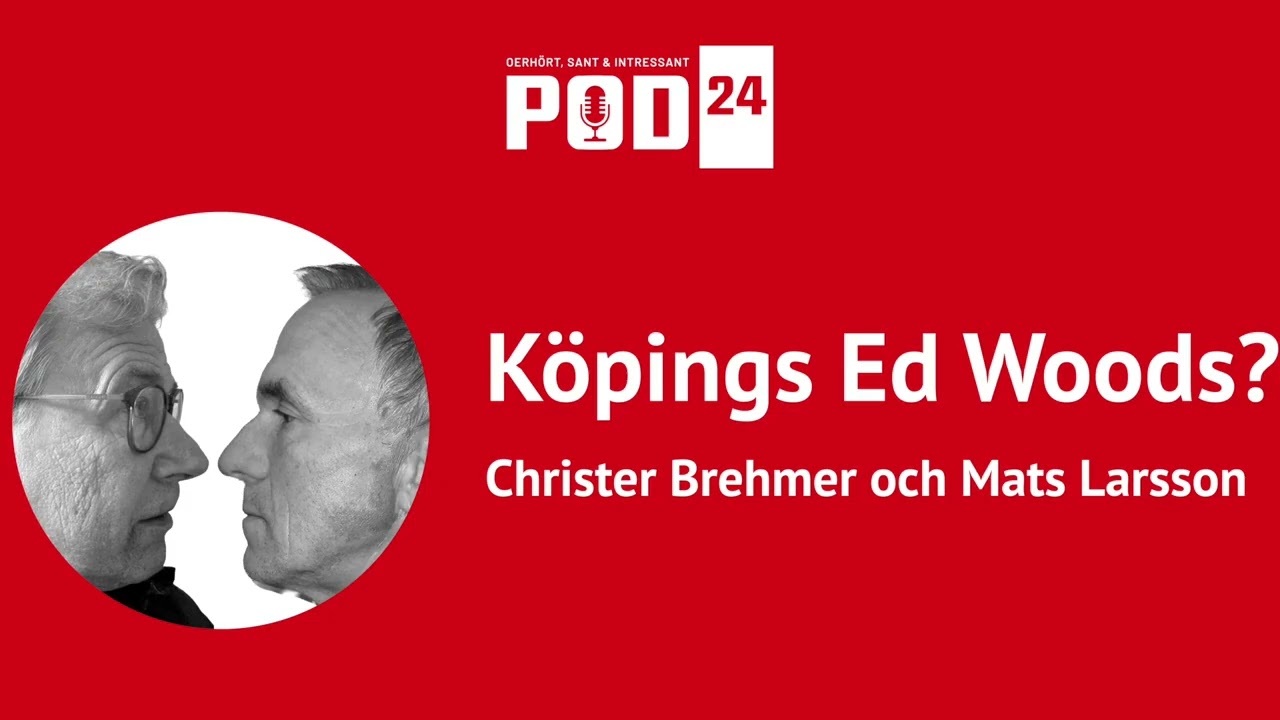 POD24 | Avsnitt 06 | Köpings Ed Woods