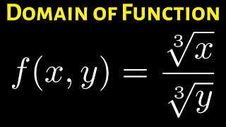 Domain of f(x, y) = cuberoot(x)/cuberoot(y)