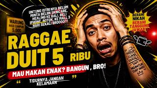 DUIT 5 RIBU MAU MAKAN ENAK? | REGGAE BERSUARA
