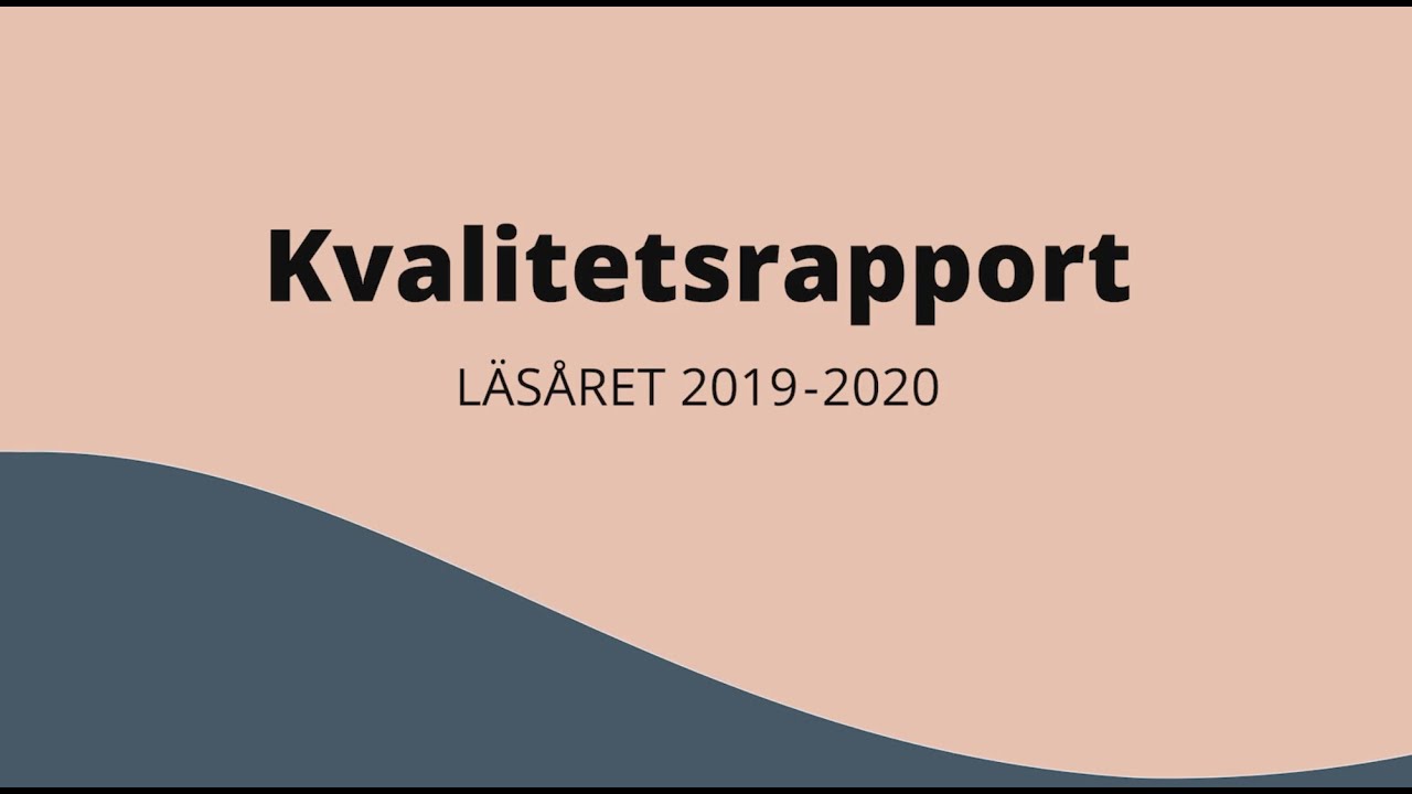 Så går det med kvaliteten i Göteborgs Stads skolor - Kvalitetsrapporten 2019/2020