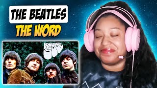 THE BEATLES - THE WORD REACTION