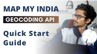 Map My India | Quick Start with GeoCoding Api 🔥 | In Hindi