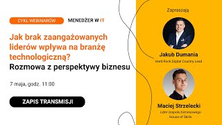 [WEBINAR] Jak brak zaangażowanych liderów wpływa na branżę technologiczną?