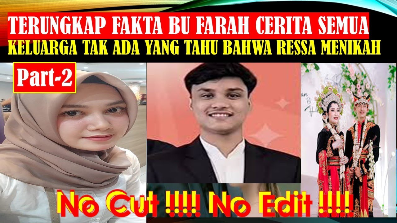 🔴TERUNGKAP FAKTA ❗❗❗ BU FARAH KISAHKAN RESSA KETIKA MUDA❗❗❗KELUARGA TIDAK TAHU STATUS DIA ❗❗❗ PART 2