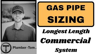 Gas Pipe Sizing Lesson 2 - Longest Length Method - Commercial System - IFGC