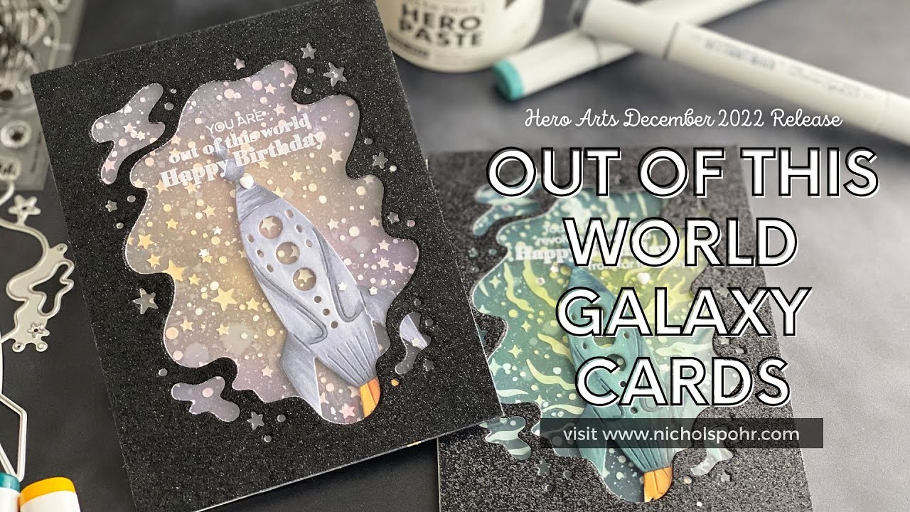 Out of This World Galaxy Cards (Hero Arts December 2022 My Monthly Hero Add Ons)