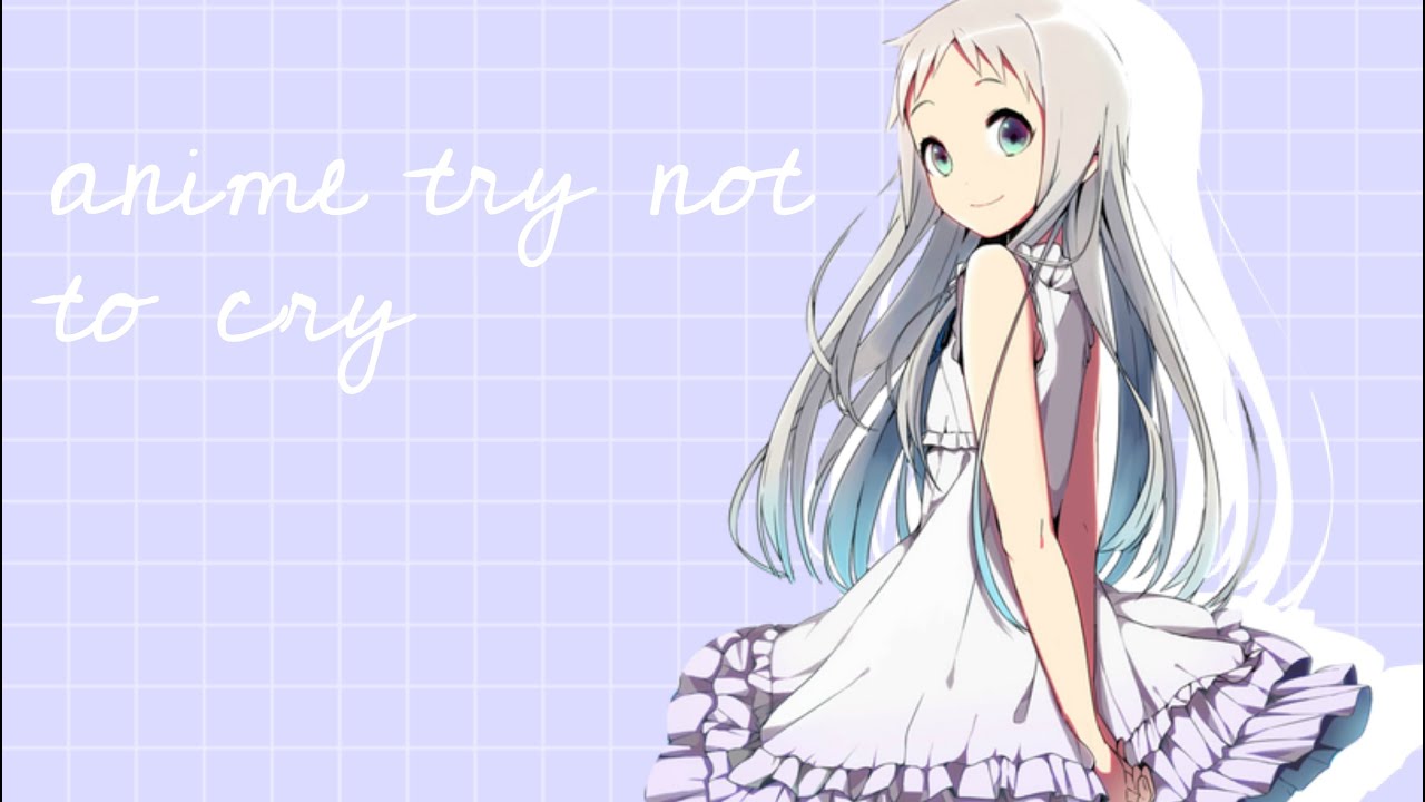 Anime Try Not To Cry