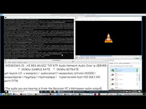 Windows 10 Hi-Res Audio TCP RTP Streaming Server - 192Khz Sample Rate, 192Khz Bitrate - LIVE demo