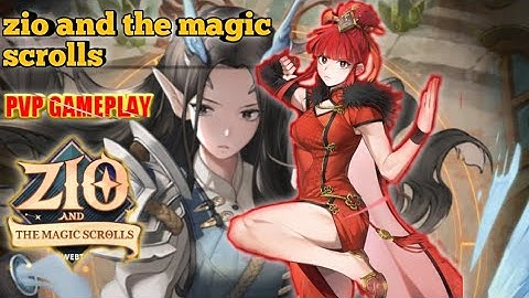 (zio and the magic scrolls) pvp Gameplay